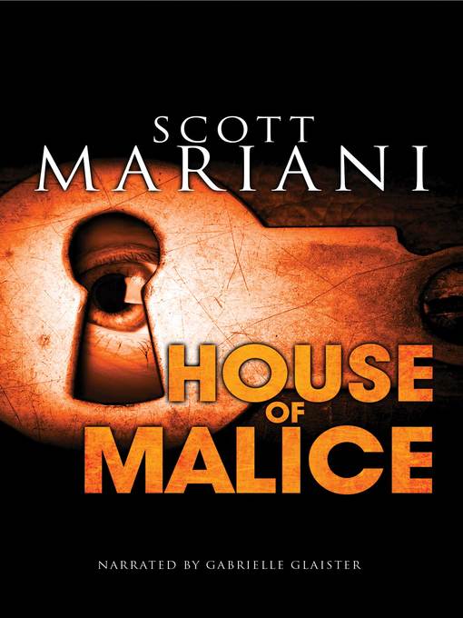 Title details for House of Malice by Scott Mariani - Available